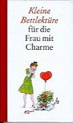 Kleine Bettlektüre für die Frau mit Charme Lifestyle