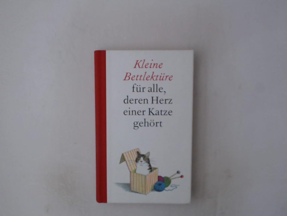 Kleine Bettlektüre für alle, deren Herz einer Katze gehört Lifestyle