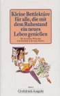 Kleine Bettlektüre für alle, die mit dem Ruhestand ein neues Leben genießen, Großdruck Fiction Books