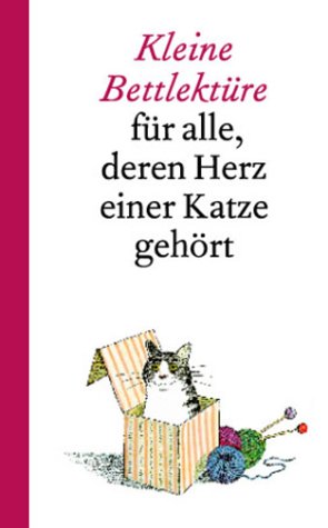 Bettlektüre für alle, deren Herz einer Katze gehört Lifestyle