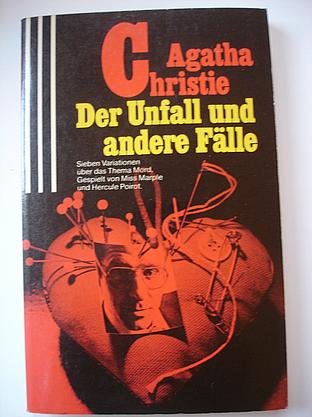 Der Unfall und andere Fälle - Unter anderen mit Miss Marple und Hercule Poirot Crime & Thrillers