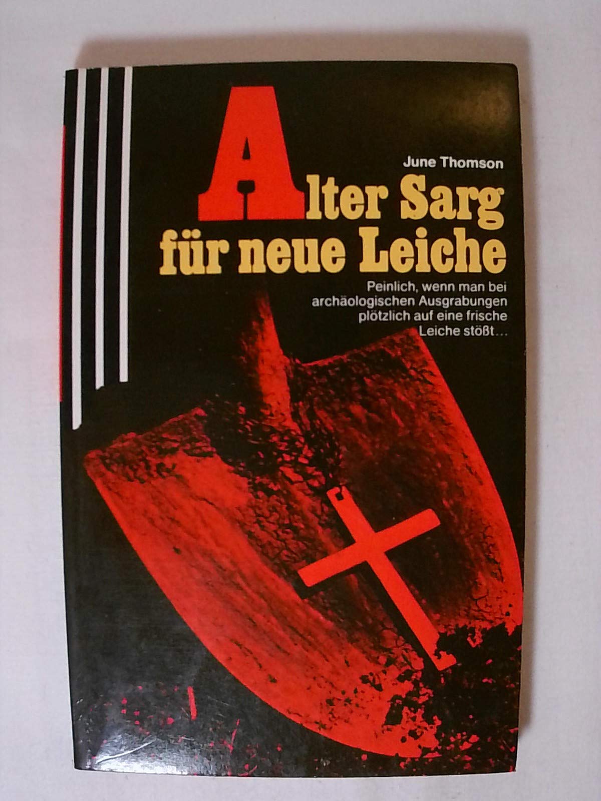 Alter Sarg für neue Leiche. Books