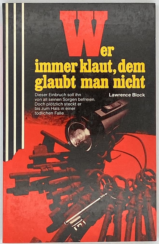 Wer immer klaut, dem glaubt man nicht. Crime & Thrillers