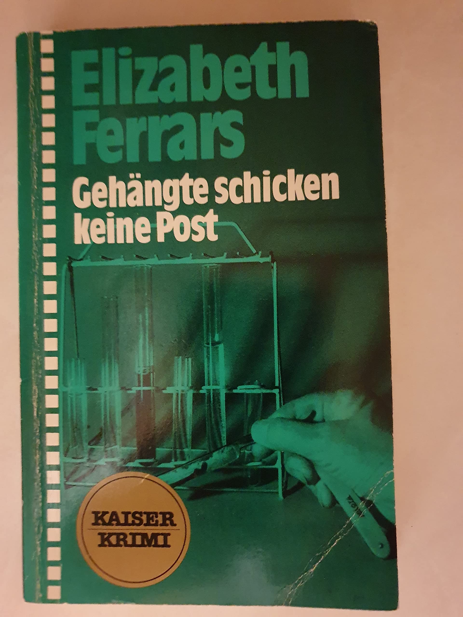 Gehängte schicken keine Post. Books