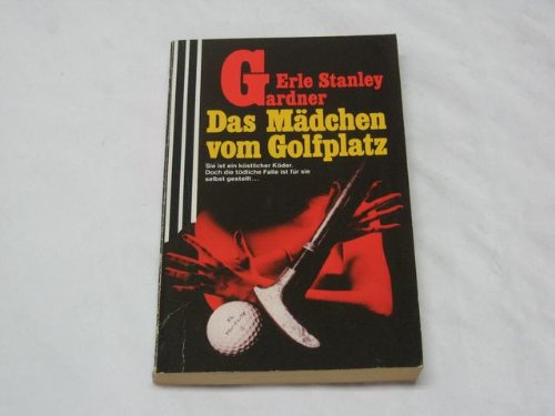 Das Mädchen vom Golfplatz (Scherz Krimi) Books