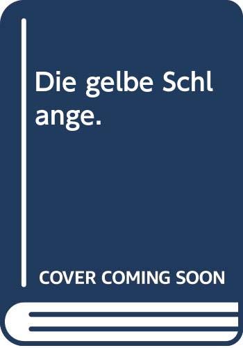 Die gelbe Schlange Classics