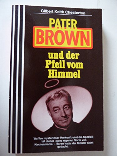 Pater Brown und der Pfeil vom Himmel (Scherz Krimi) Books