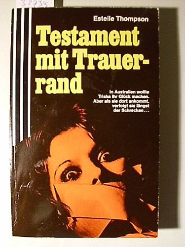 Testament mit Trauerrand. Crime & Thrillers