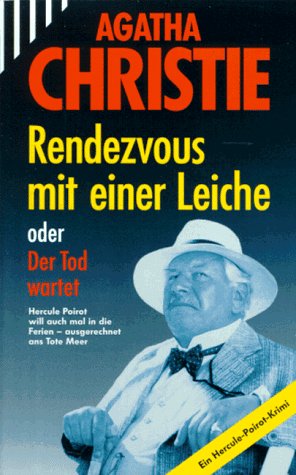 Rendezvous mit einer Leiche oder Der Tod wartet Crime & Thrillers