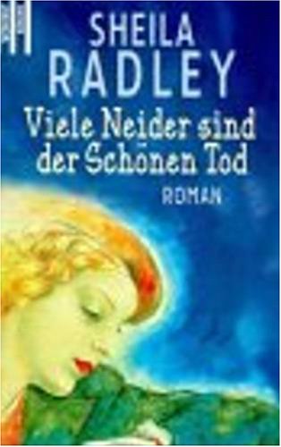 Viele Neider sind der Schönen Tod Books