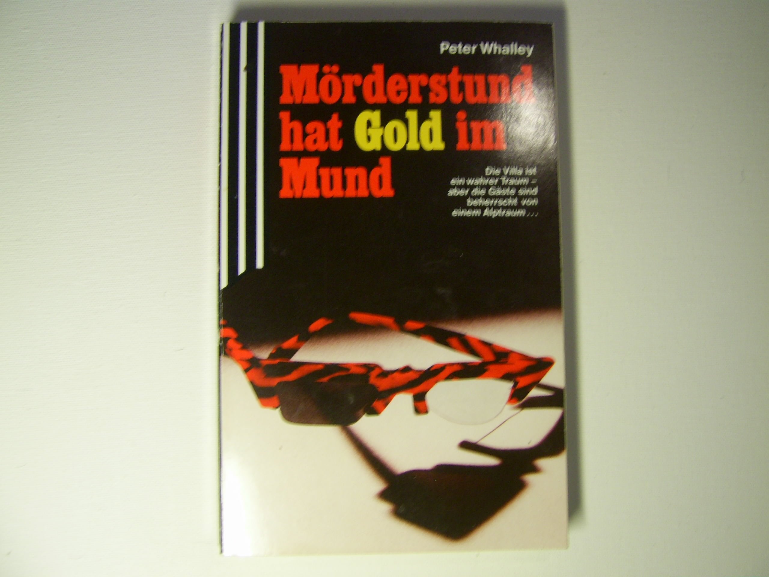 Mörderstund hat Gold im Mund Books