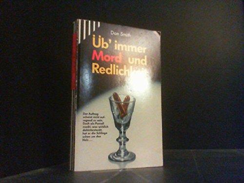 Üb' immer Mord und Redlichkeit (Scherz action Krimi) Books