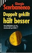 Doppelt gekillt hält besser Crime & Thrillers