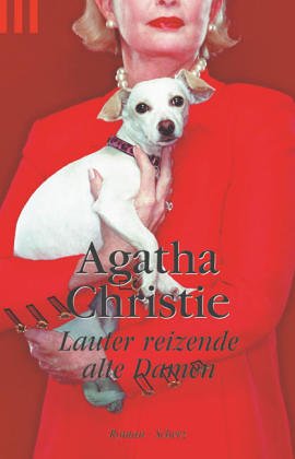 Lauter reizende alte Damen Contemporary literature