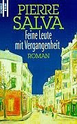Feine Leute mit Vergangenheit: Roman Crime & Thrillers
