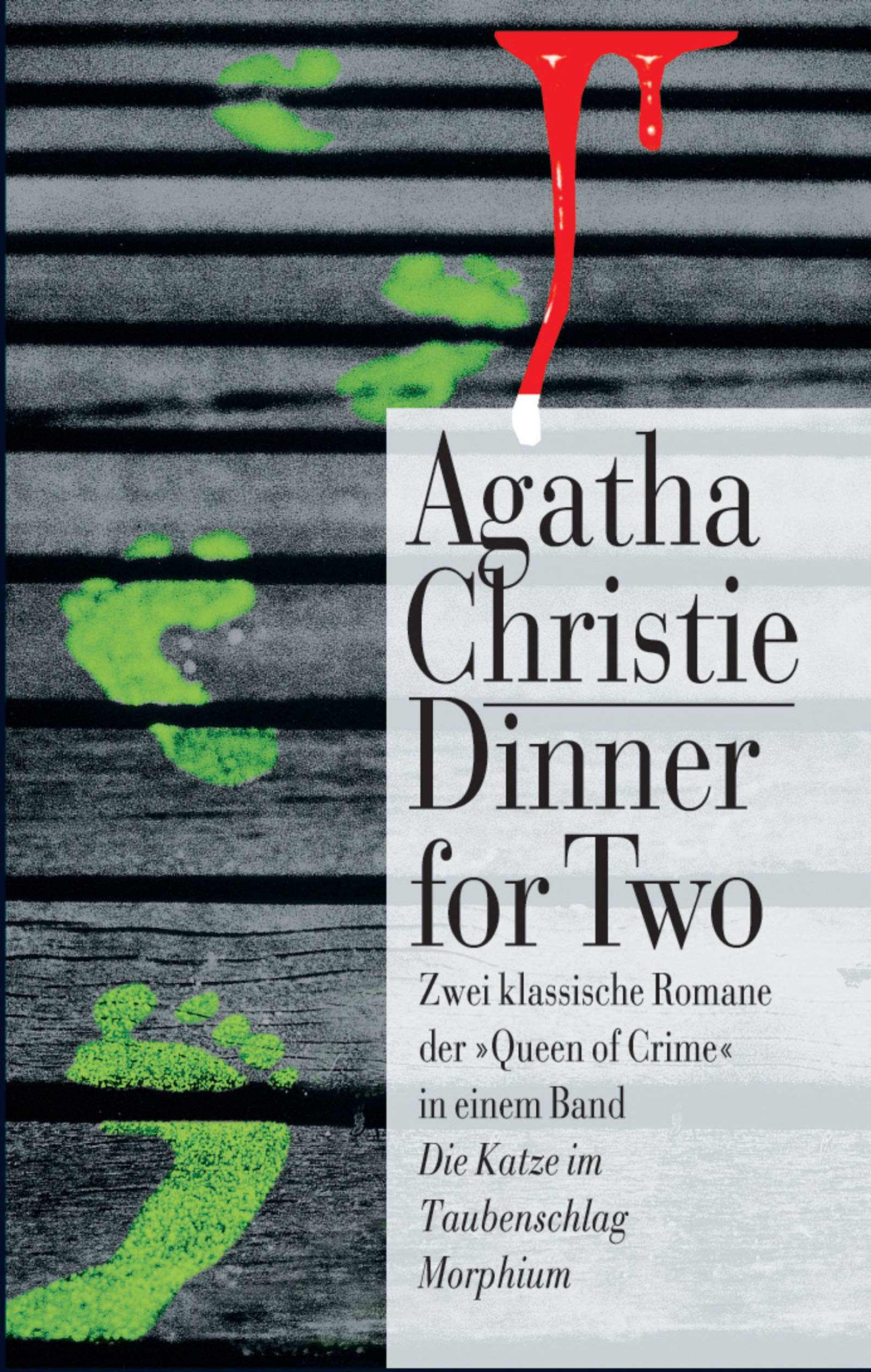 Dinner for Two. Die Katze im Taubenschlag / Morphium Crime & Thrillers