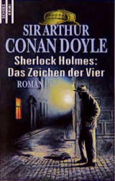 Sherlock Holmes: Das Zeichen der Vier (Scherz Krimi) Classics