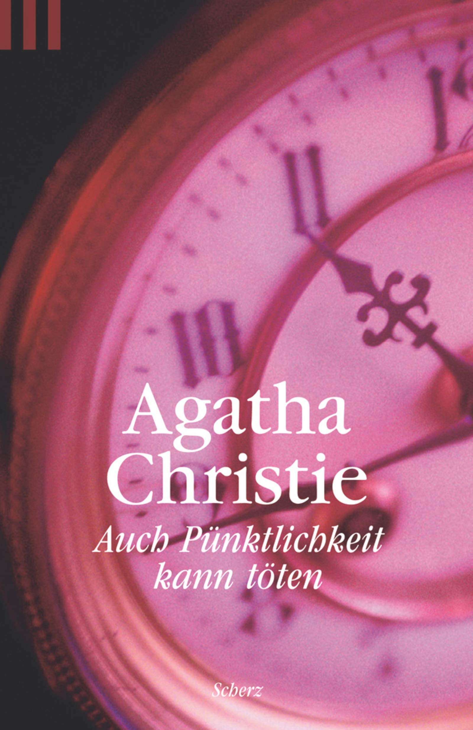 Auch Pünktlichkeit kann töten (Scherz Krimi) Crime & Thrillers