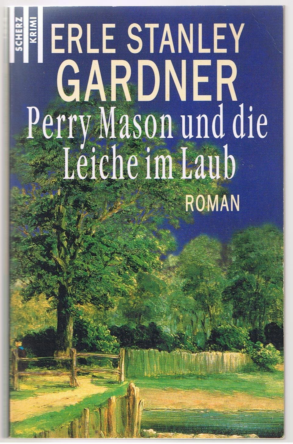 Perry Mason und die Leiche im Laub (Scherz Krimi) Crime & Thrillers