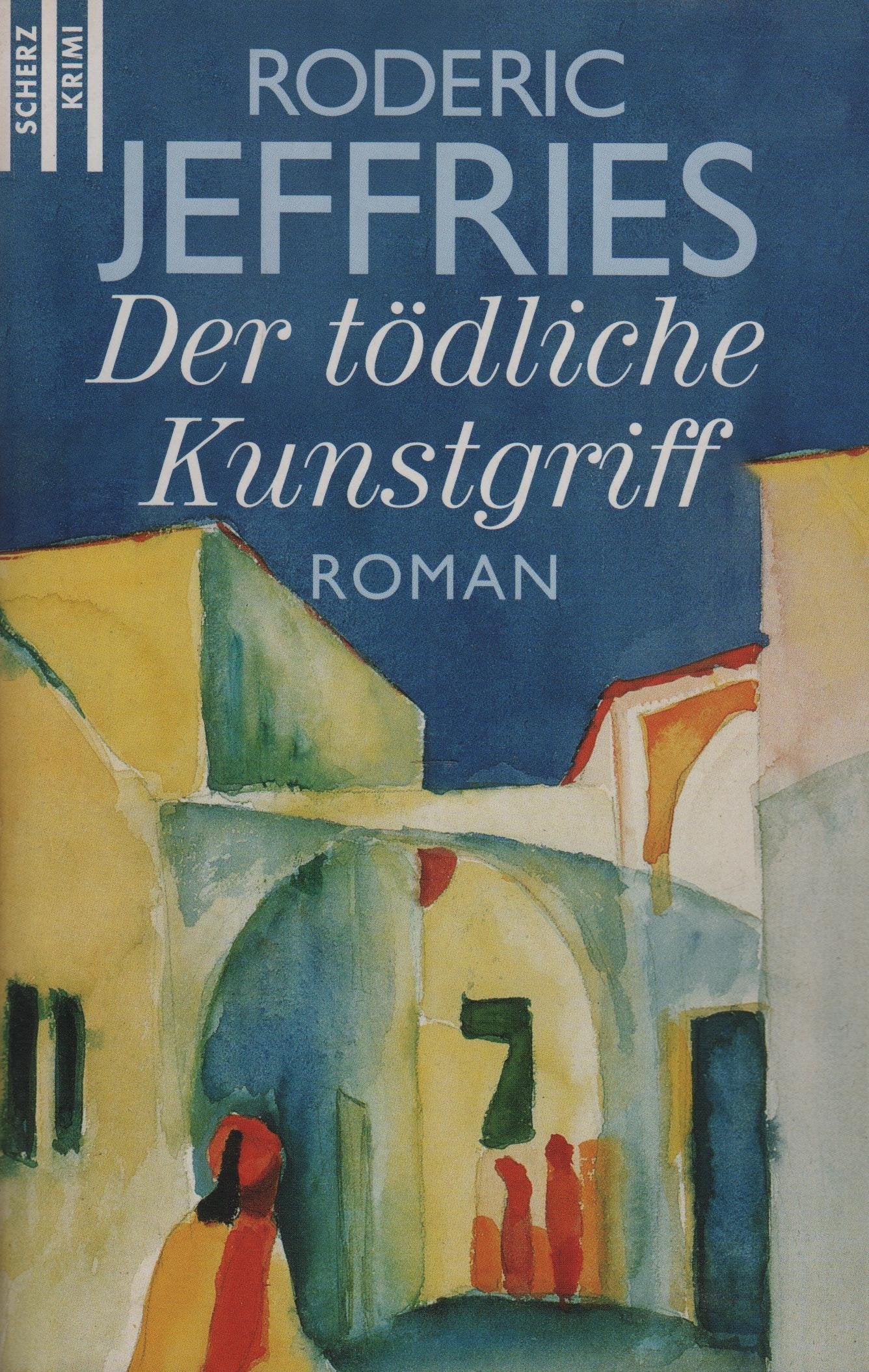 Der tödliche Kunstgriff: Roman. Aus d. Engl. v. Anneli v. Könemann Crime & Thrillers
