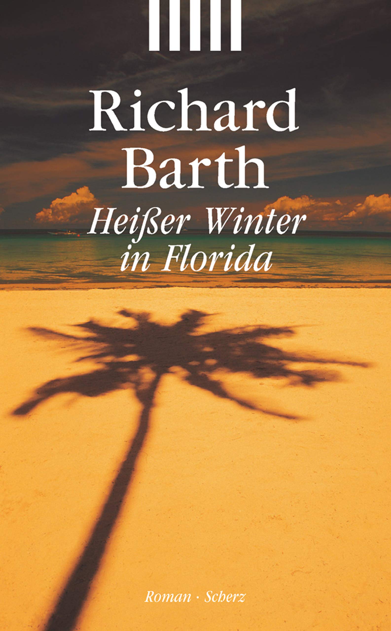 Heisser Winter in Florida: Roman (Scherz Krimi) Contemporary literature