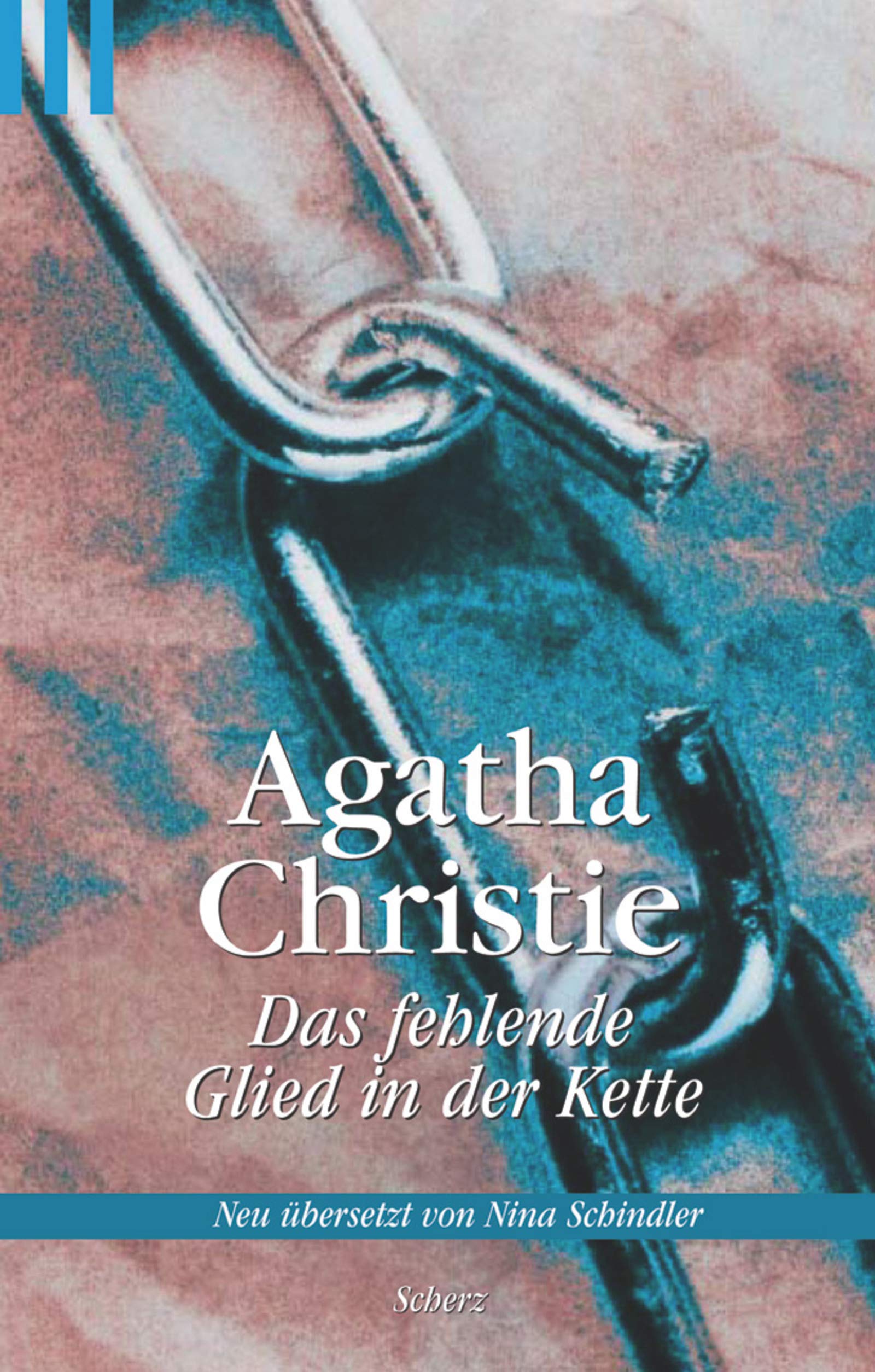 Das fehlende Glied in der Kette (Scherz Krimi) Contemporary literature