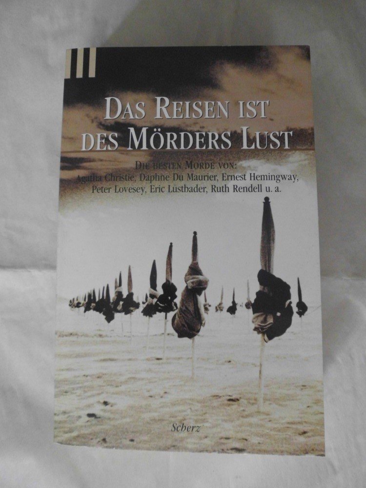 Das Reisen ist des Mörders Lust Crime & Thrillers