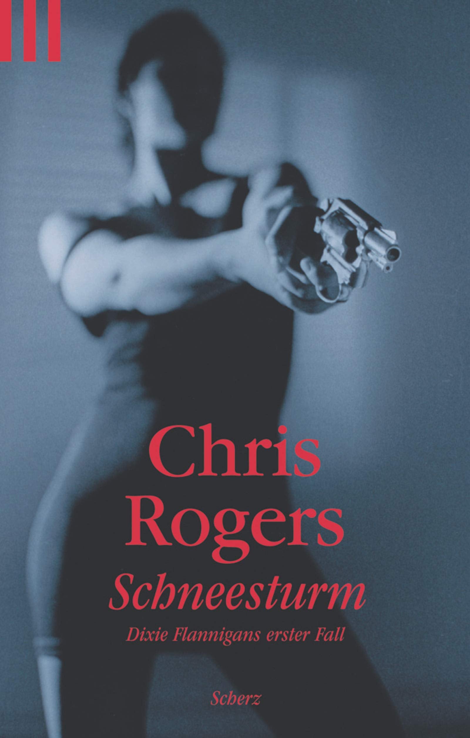 Schneesturm: Dixie Flannigans erster Fall (Scherz Krimi) Crime & Thrillers