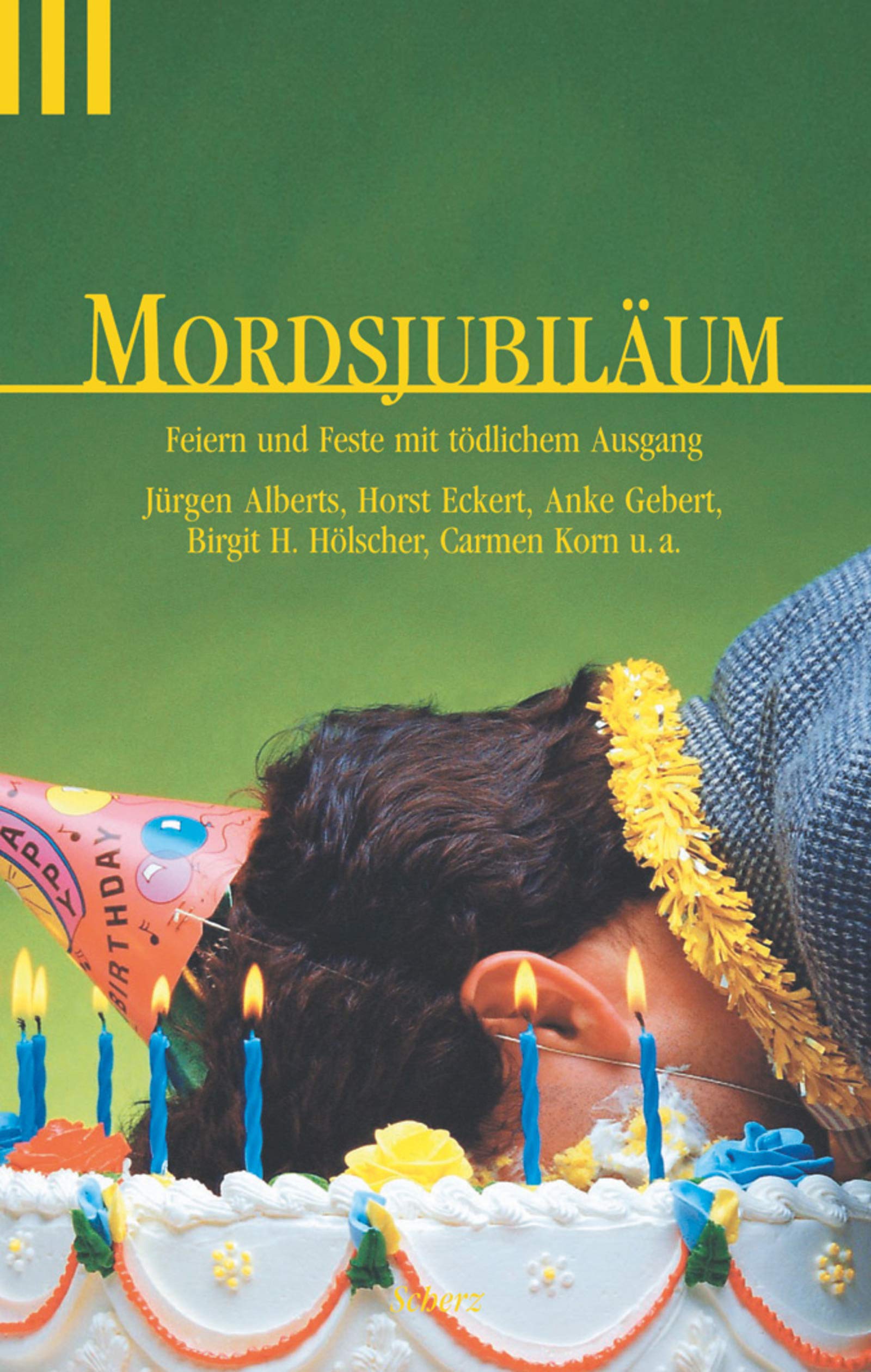 Mordsjubiläum: Feiern und festen mit tödlichem Ausgang Crime & Thrillers