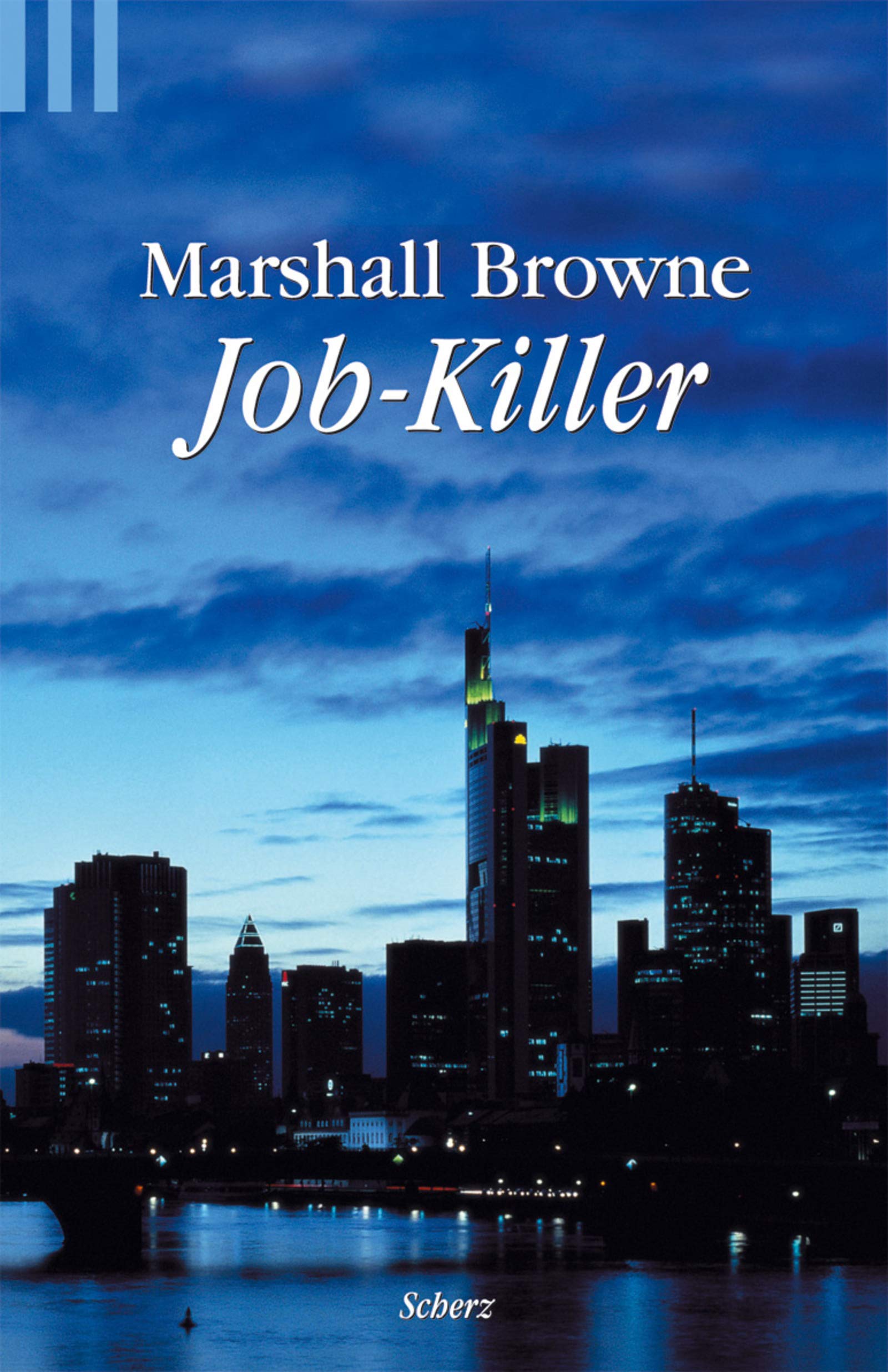 Job-Killer: Krimi (Scherz Taschenbuch allgemein) Contemporary literature
