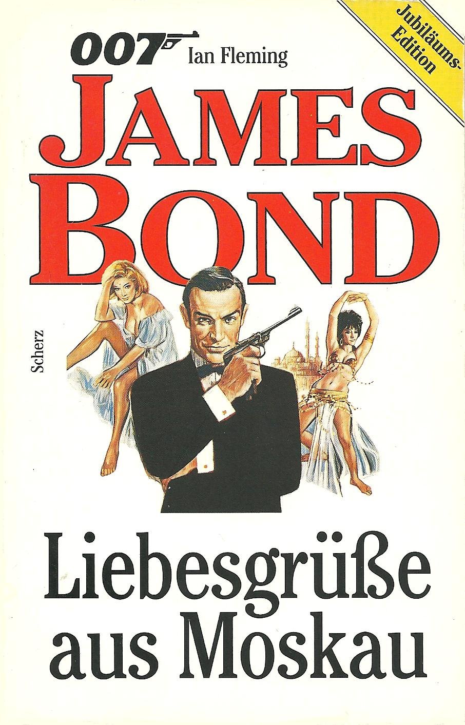 James Bond 007. Liebesgrüße aus Moskau. ( Scherz Action- Klassiker) Books