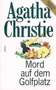 Mord auf dem Golfplatz (Christie-Jubiläums-Edition) Contemporary literature
