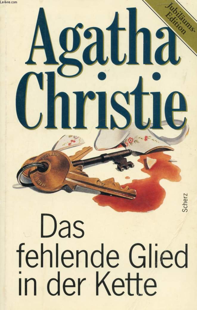 Das fehlende Glied in der Kette (Christie-Jubiläums-Edition) Classics