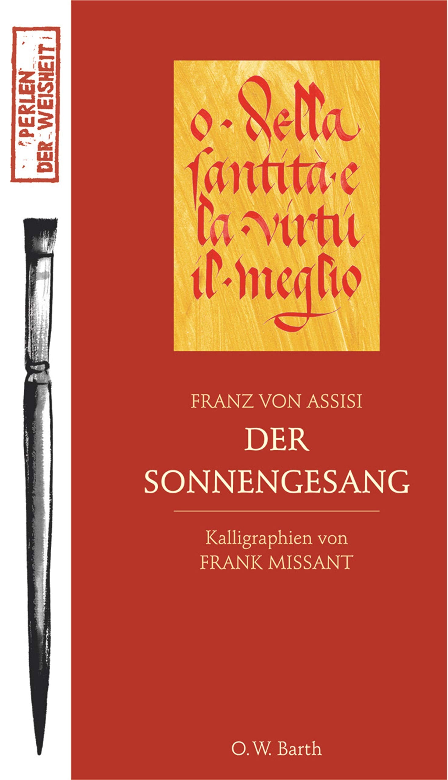 Der Sonnengesang (O. W. Barth im Scherz Verlag) Religion & Esotericism