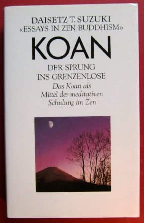 Koan - Der Sprung ins Grenzlose - Das Koan als Mittel der meditativen Schulung im Zen Film, Art & Culture