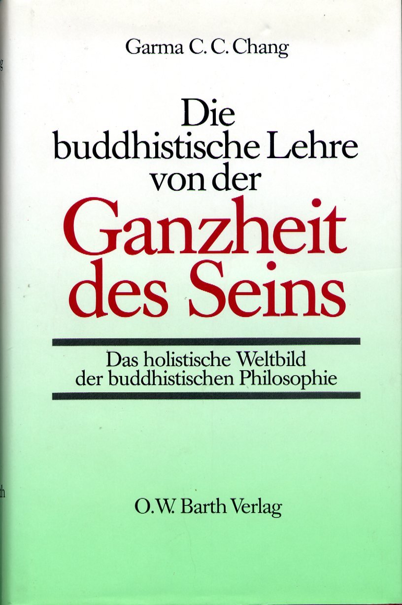 Die buddhistische Lehre von der Ganzheit des Seins Religion & Esotericism
