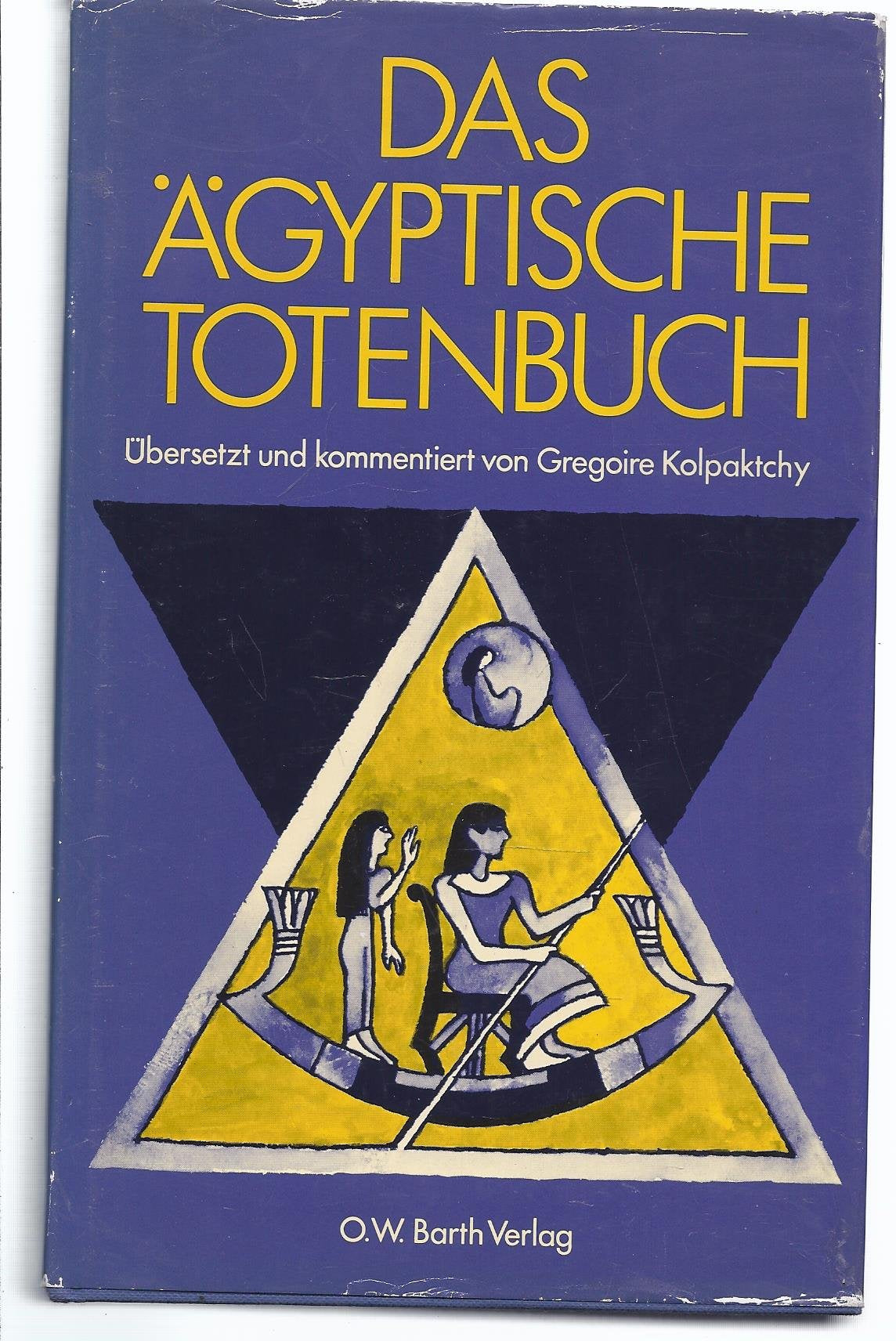 Ägyptisches Totenbuch Politics & History