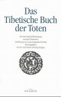 Das Tibetische Buch der Toten Religion & Esotericism