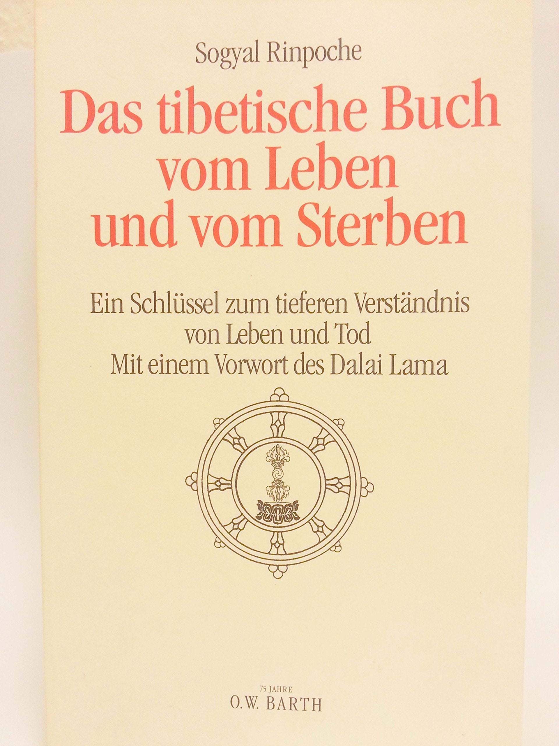 Das tibetische Buch vom Leben und vom Sterben Philosophy