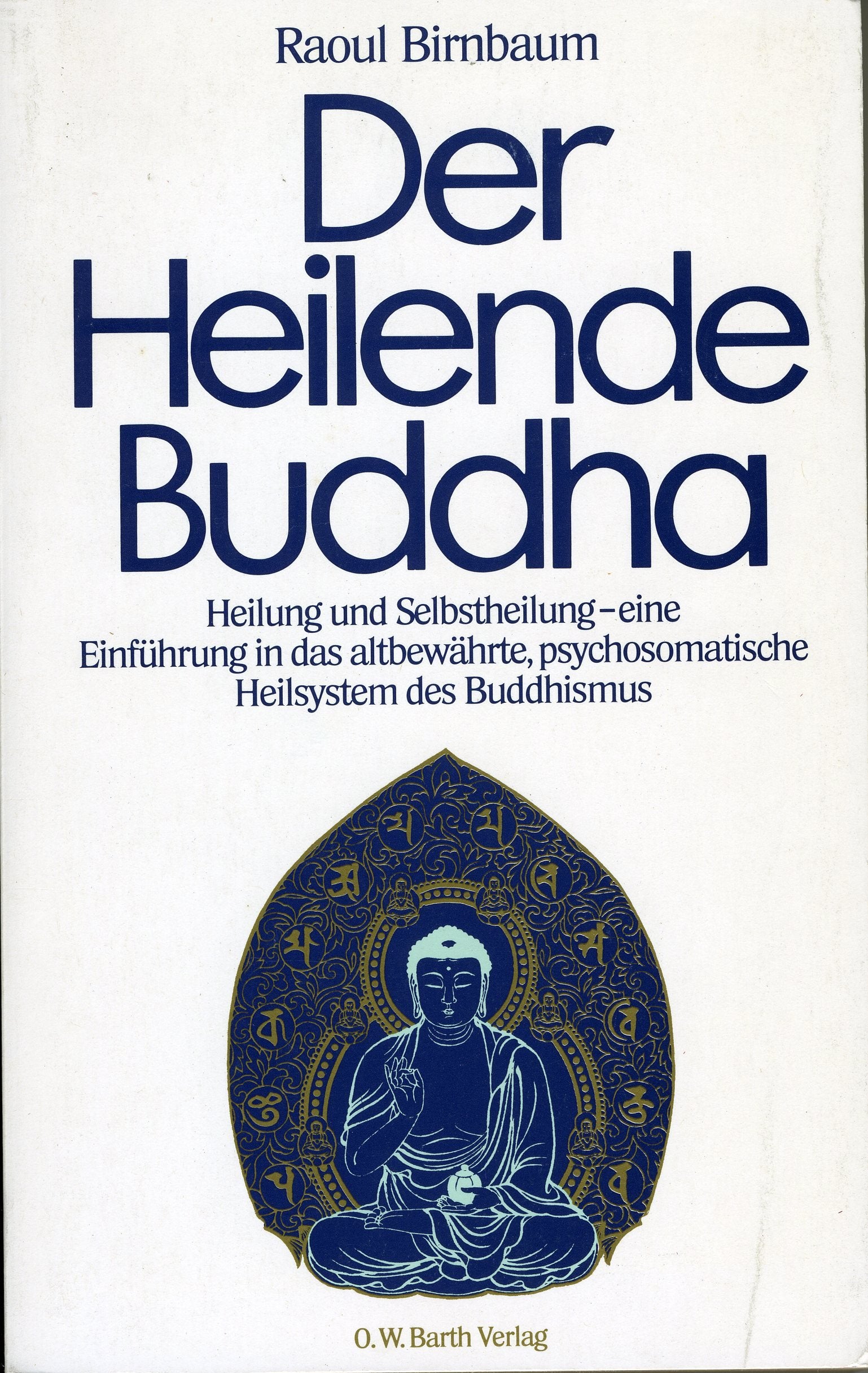Der Heilende Buddha (6425 518) Books