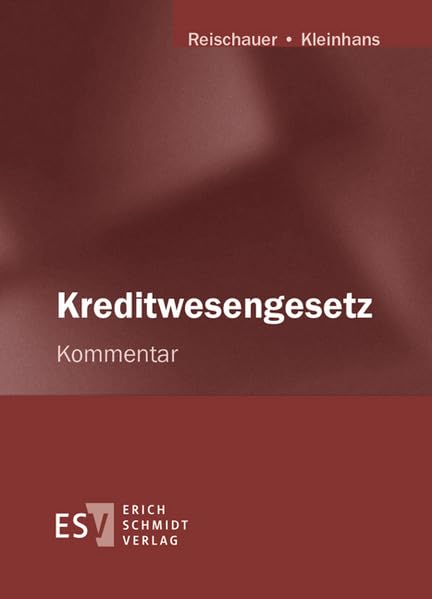Kreditwesengesetz (KWG) - Abonnement Pflichtfortsetzung für mindestens 12 Monate, 5 Teile Law