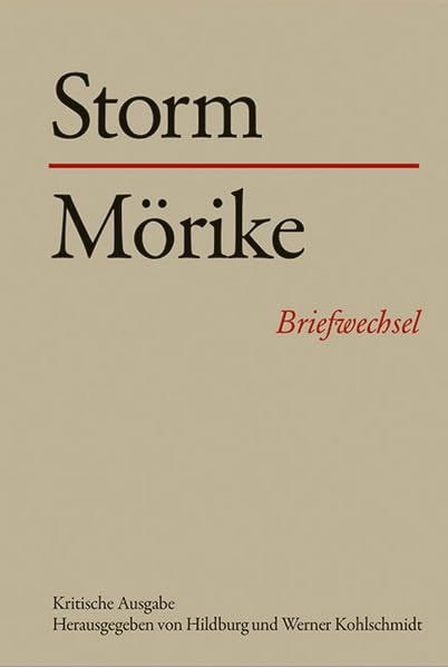 Theodor Storm - Eduard Mörike - - Theodor Storm - Margarethe Mörike Essays & Short Stories