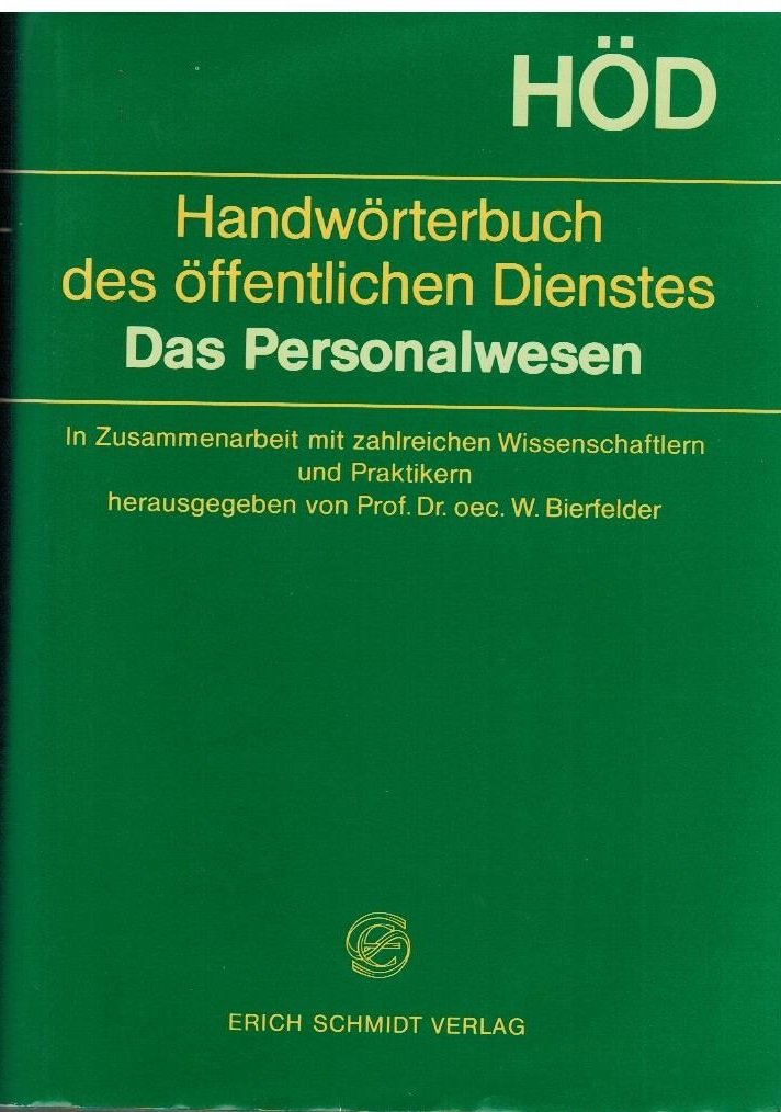 Handwörterbuch des öffentlichen Dienstes. Das Personalwesen Learning & Reference