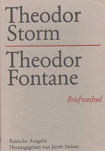 Storm-Briefwechsel: Theodor Storm - Theodor Fontane Books