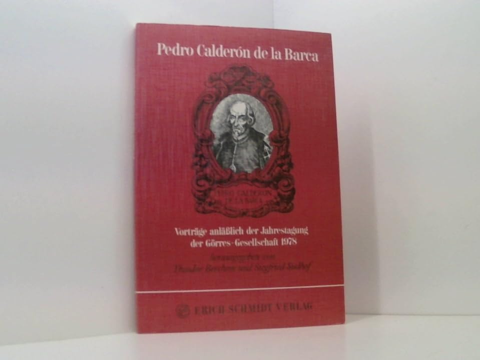 Pedro Calderón de la Barca: Vorträge anlässlich der Jahrestagung der Görres-Gesellschaft 1978 book