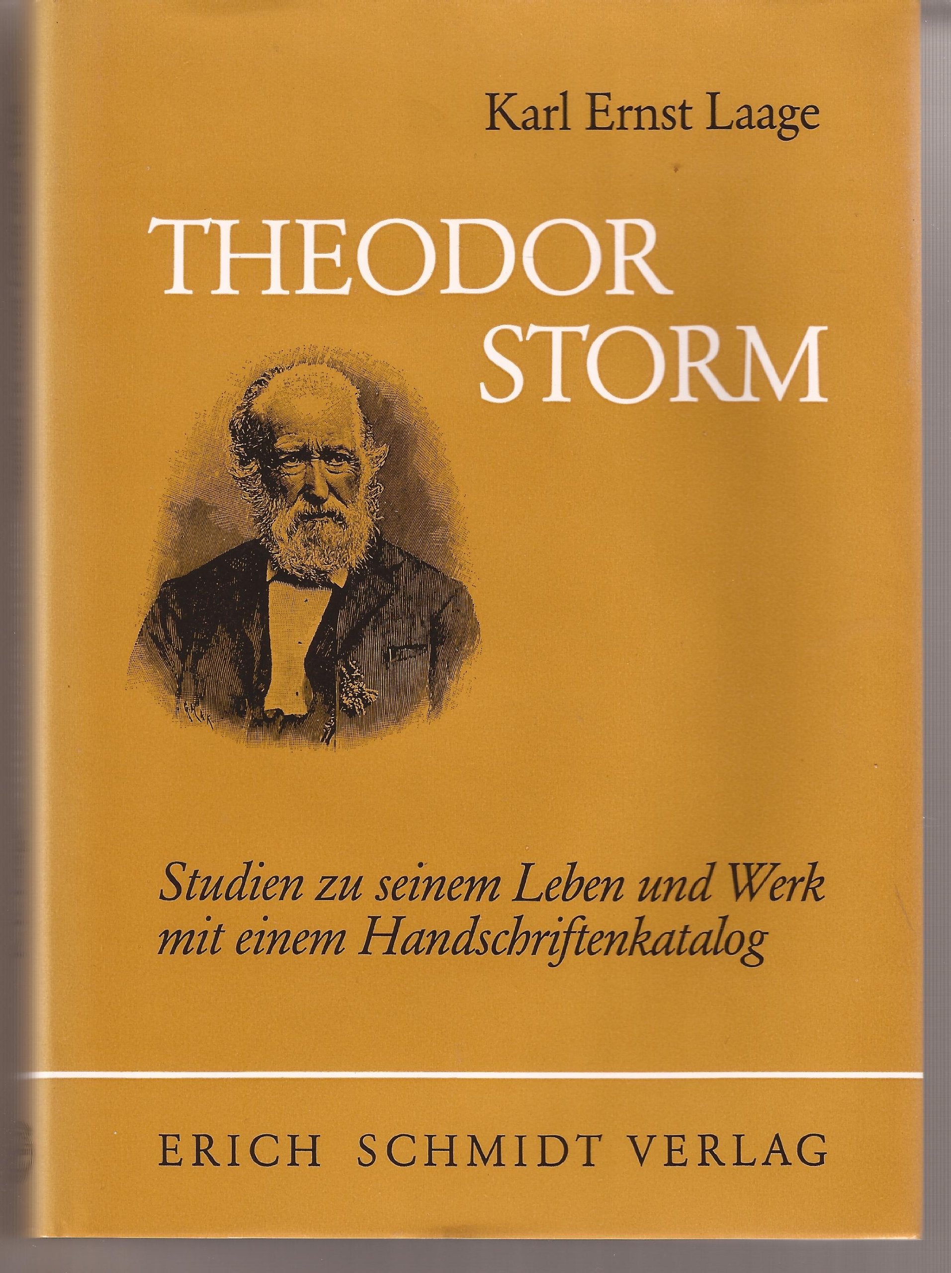 Theodor Strom: Studien zu seinem Leben und Werk mit einem Handschriftenkatalog Contemporary literature