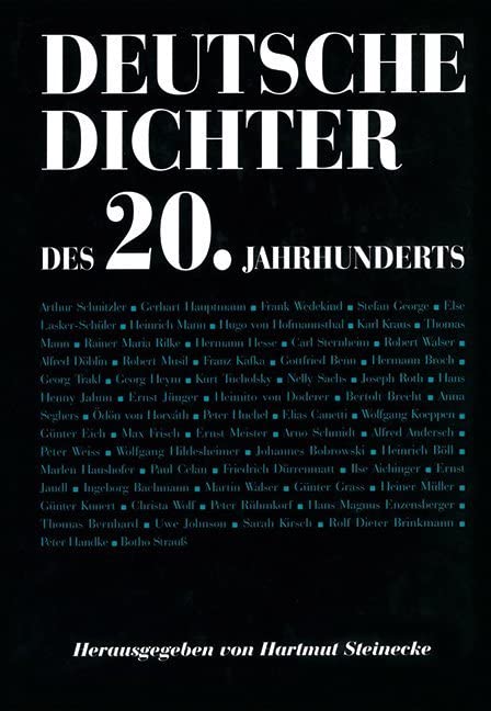 Deutsche Dichter - Ihr Leben und Werk: Deutsche Dichter des 20. Jahrhunderts Contemporary literature