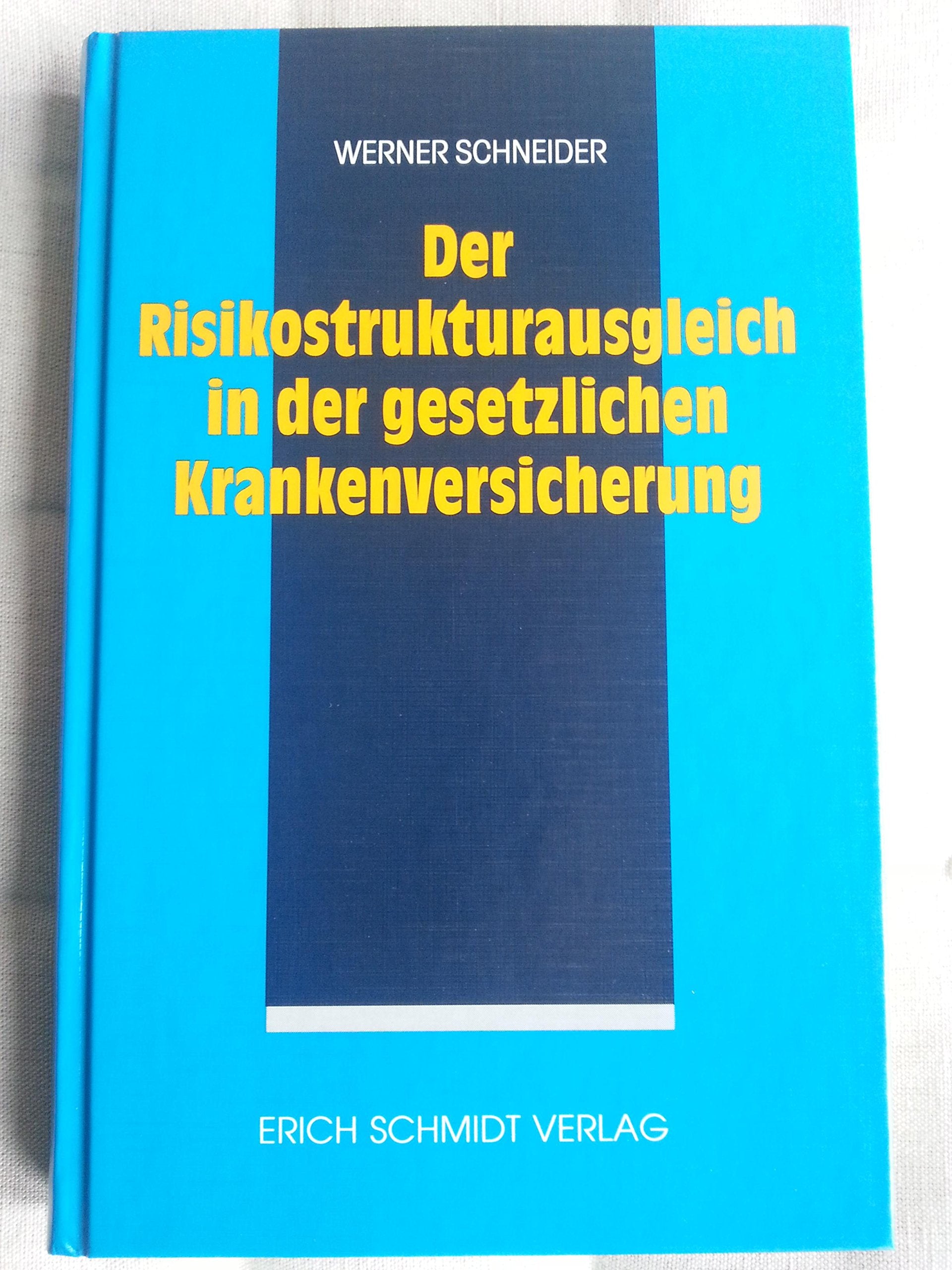 Der Risikostrukturausgleich in der gesetzlichen Krankenversicherung Law
