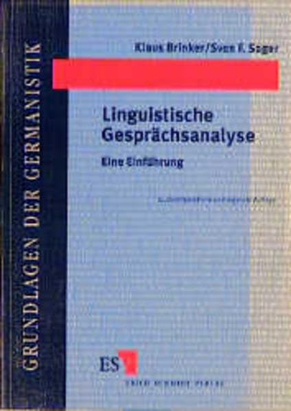 Linguistische Gesprächsanalyse: Eine Einführung (Grundlagen der Germanistik) Social Sciences