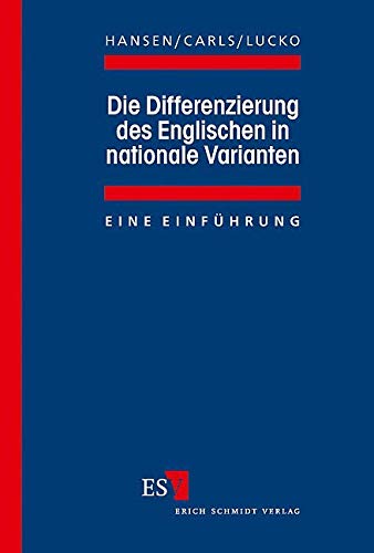 Die Differenzierung des Englischen in nationale Varianten Social Sciences